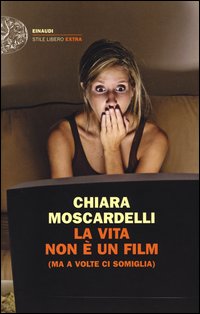 Vita_Non_E`_Un_Film_Ma_A_Volte_Ci_Somiglia_-Moscardelli_Chiara